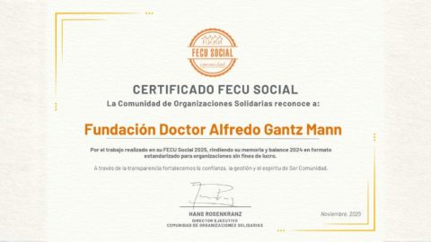 Fundación Gantz recibe certificado FECU Social 2025 por su compromiso con la transparencia